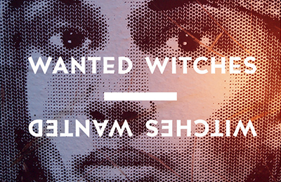 Various & Gould :: ‘WANTED WITCHES – WITCHES WANTED’