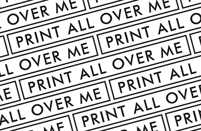 Print All Over Me