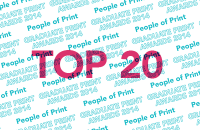 Graduate Print Awards 2014 | Top 20