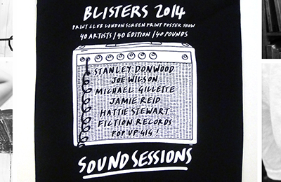 Blisters 2014 | Print Club London