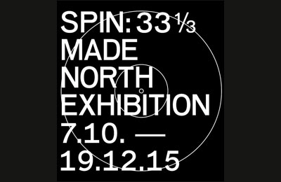 SPIN: 360° Made North Exhibition