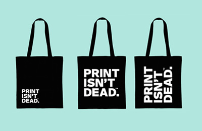 Print Isn’t Dead Tote Bags With Everpress