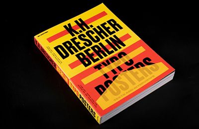 K.H. Drescher—Berlin Typo Posters, Texts, and Interviews