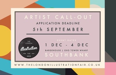 The London Illustration Fair 2022: Artist Call-Out