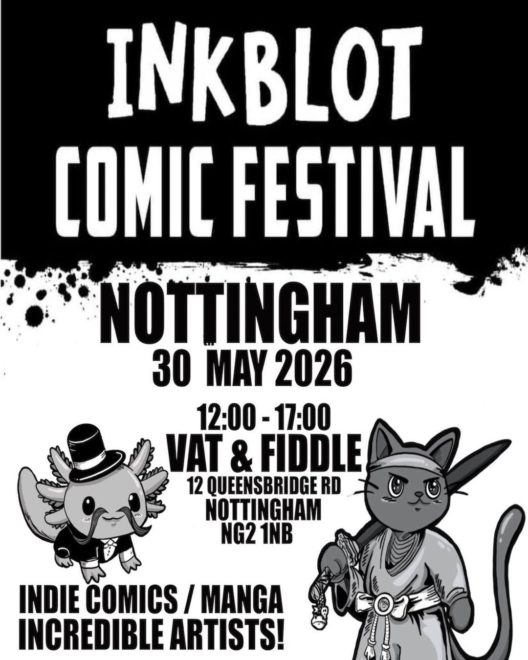 Inkblot Comic Festival poster. A monochrome poster with the title and date of the festival plus a comic style illustration of a cat and axolotl.